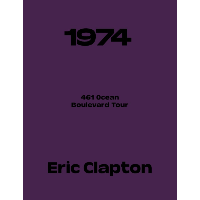 Eric Clapton 1974 Limited Edition - PREORDER 