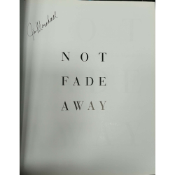 Not Fade Away The Rock and Roll Photography of Jim Marshall SIGNED BY JIM MARSHALL�